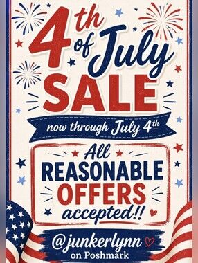 4th of July SALE - All Reasonable Offers Will Be Accepted!!!  Please Share!